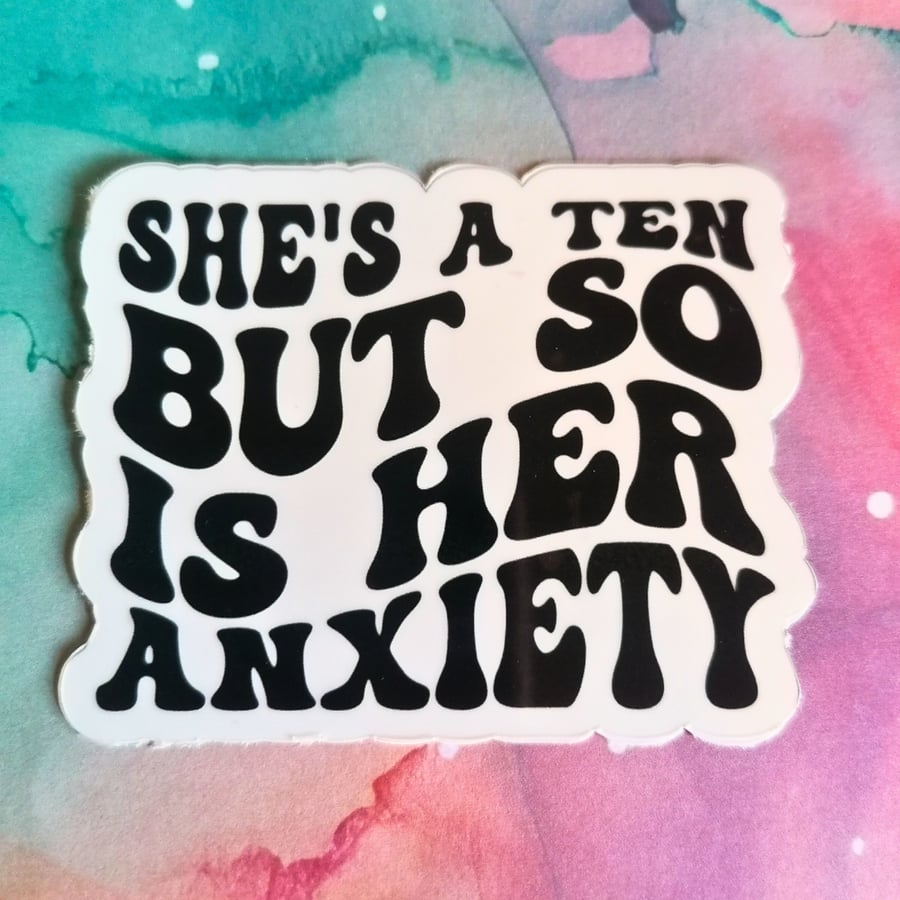 She's a ten Vinyl Sticker
