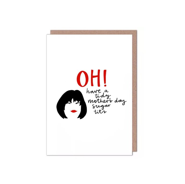Oh! Have a Tidy Mother's Day Sugar Tits Nessa Gavin & Stacey Mother's Day Card