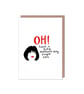 Oh! Have a Tidy Mother's Day Sugar Tits Nessa Gavin & Stacey Mother's Day Card