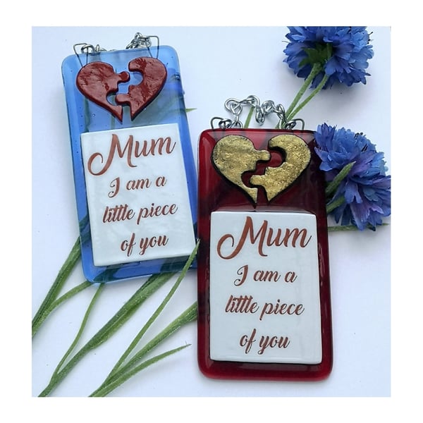 Handmade Fused Glass 'Mum I Am A Little Piece Of You' Hanging Picture Decoration