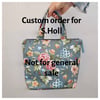 Custom order for S. Holl 