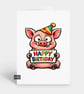 Funny Birthday Card For Him Or Her - Pig Holding Sign