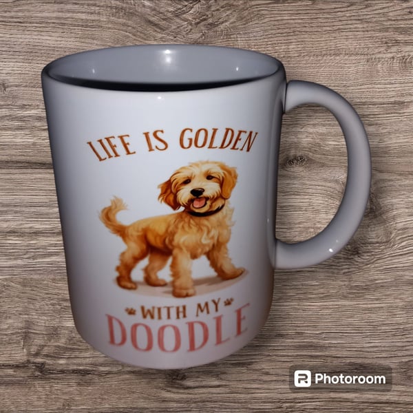 Life is Golden With My Doodle Cute Funny Dog quote Mug 11oz