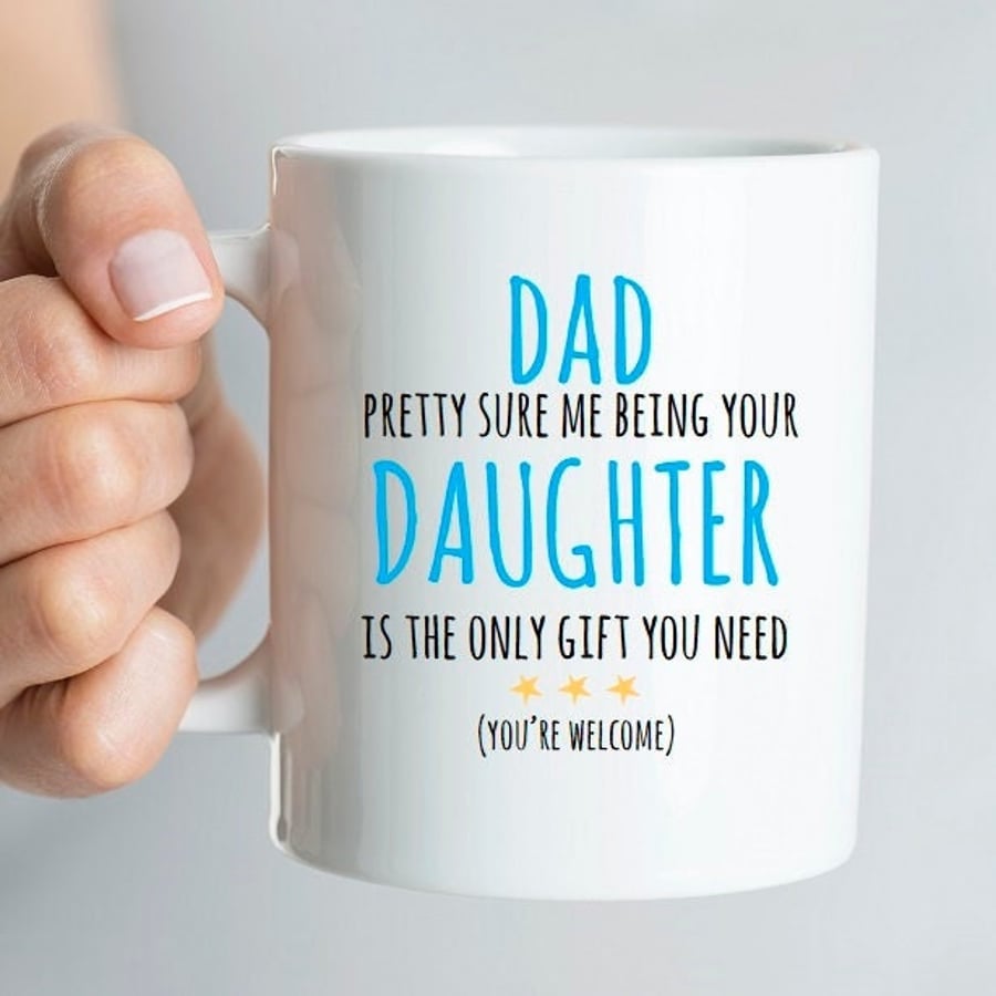 Funny dad mug, Funny gift from daughter, funny dad birthday gift from daughter, 