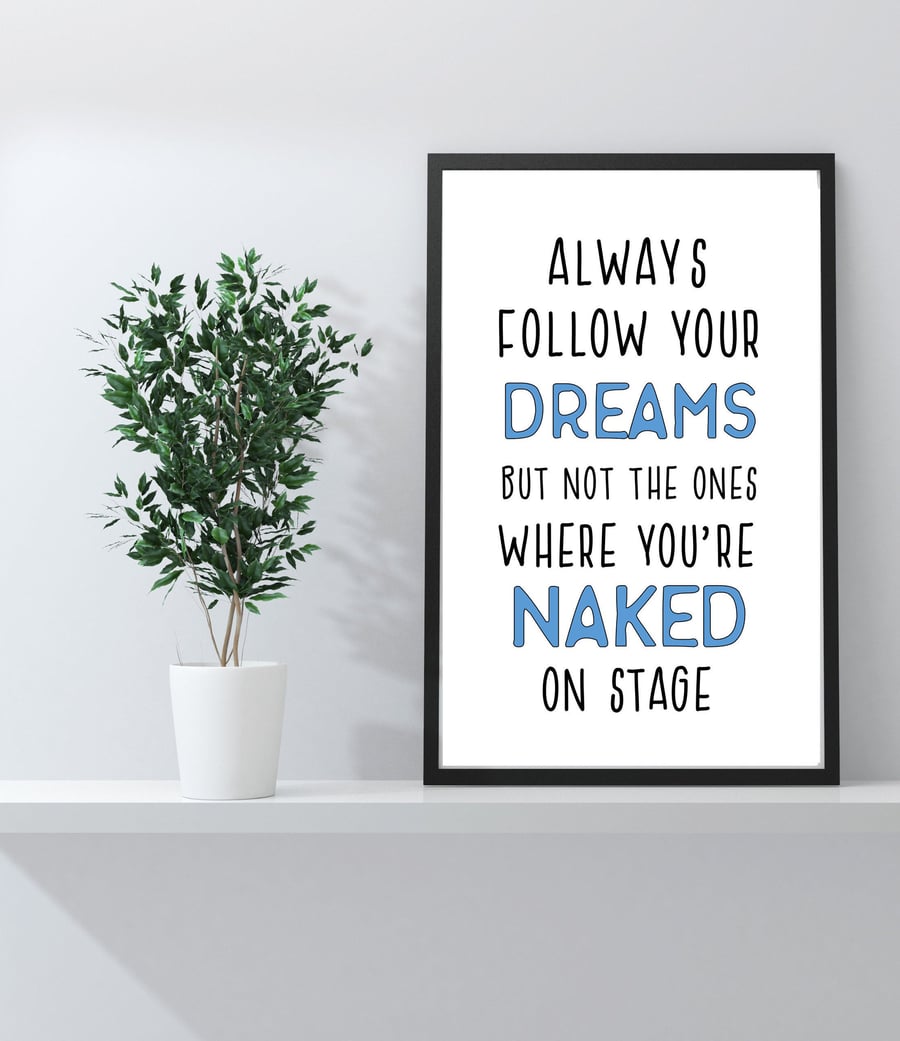 Bedroom Prints, Funny Prints, Birthday Gifts, Dream, Gifts for Him, Gifts for He