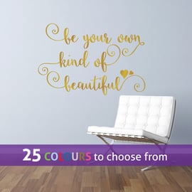 Be your OWN kind of BEAUTIFUL, GOLD matt metallic swirls wall art sticker decal