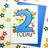 2 TWO TODAY Birthday Card in blue for TWO Year Old Baby Son Nephew Grandson 