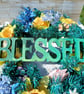 'Blessed' resin freestanding ornament sign. A thoughtful gift