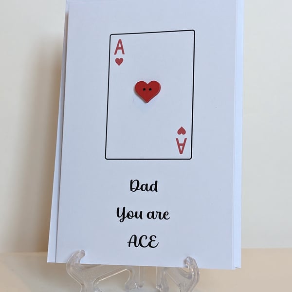 "Dad You are ace" greetings card with red heart button on an Ace playing card