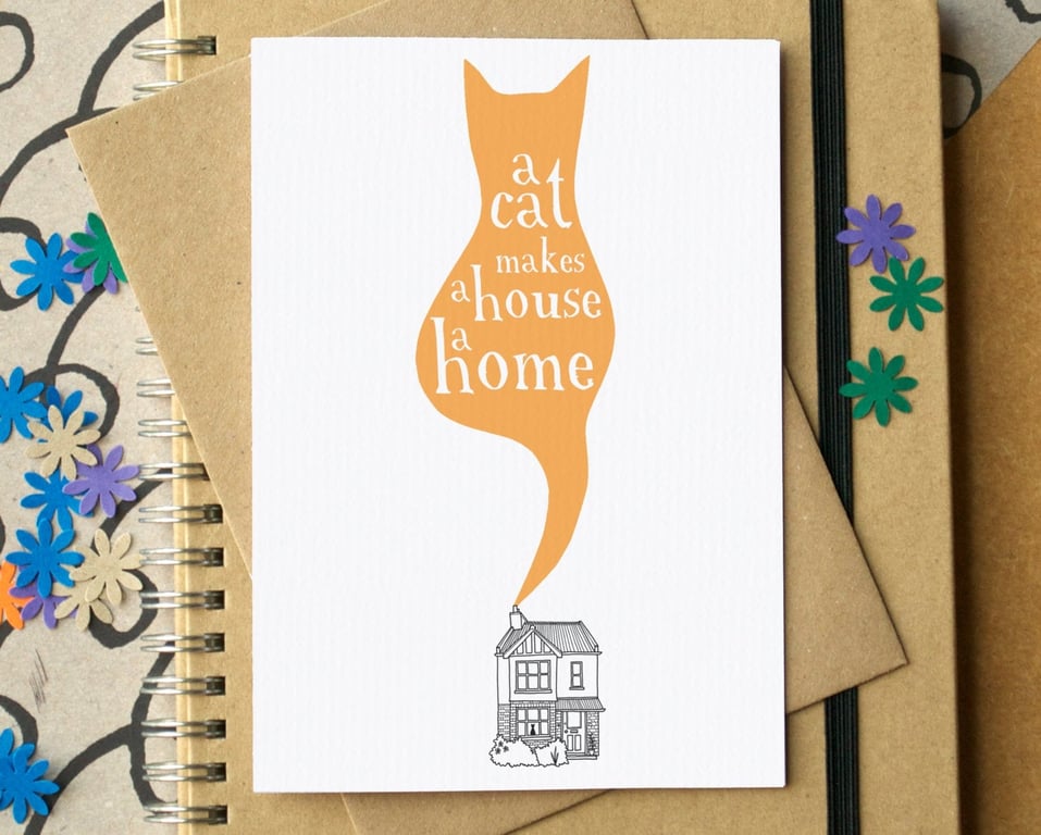 A Cat Makes A House A Home Card
