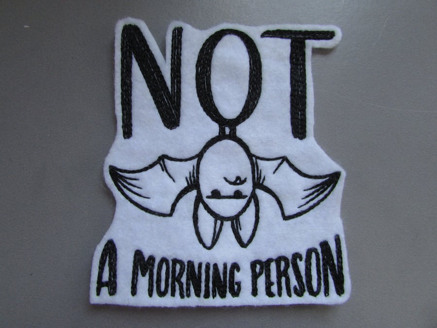 Embroidered Not a Morning Person Gothic Bat Applique Patch