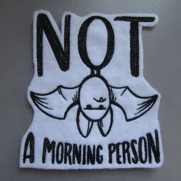 Embroidered Not a Morning Person Gothic Bat Applique Patch