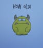 Monster Birthday Card - How Old? - Image 3