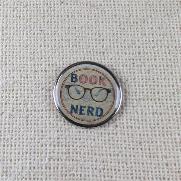Book Nerd - Book Lover Themed Badge - Large Resin Topped Pin Badge