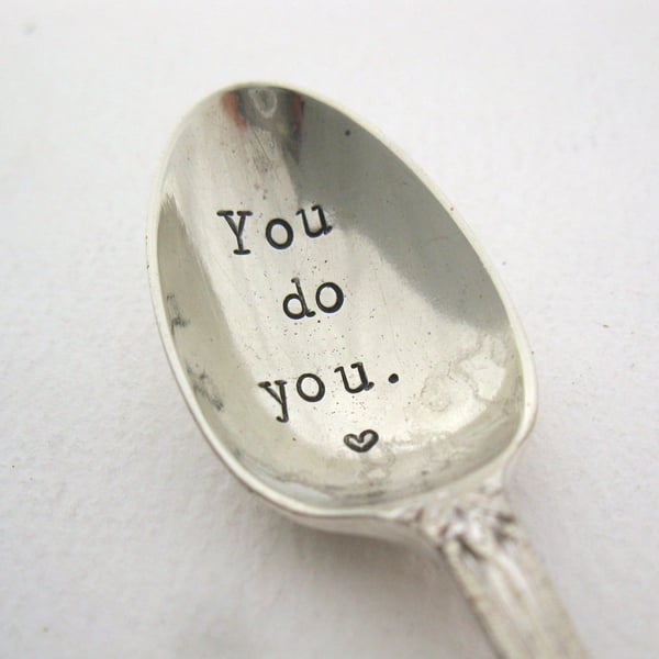 You do you, little handstamped vintage coffeespoon