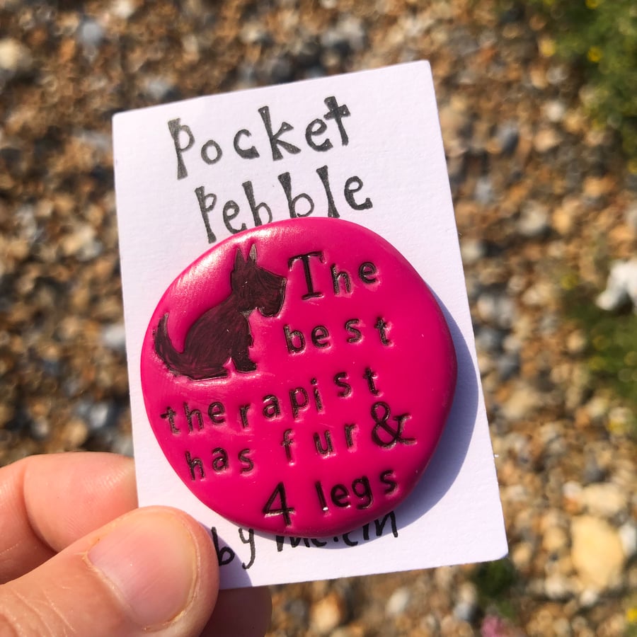 ‘The Best Therapist Has Fur & 4 legs’ Dog Lover Pocket Pebble Gift 