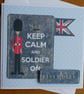 Keep Calm and Soldier On Card - Image 5