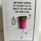 Funny Gin Birthday Card – Take It On The Chin Cork Card