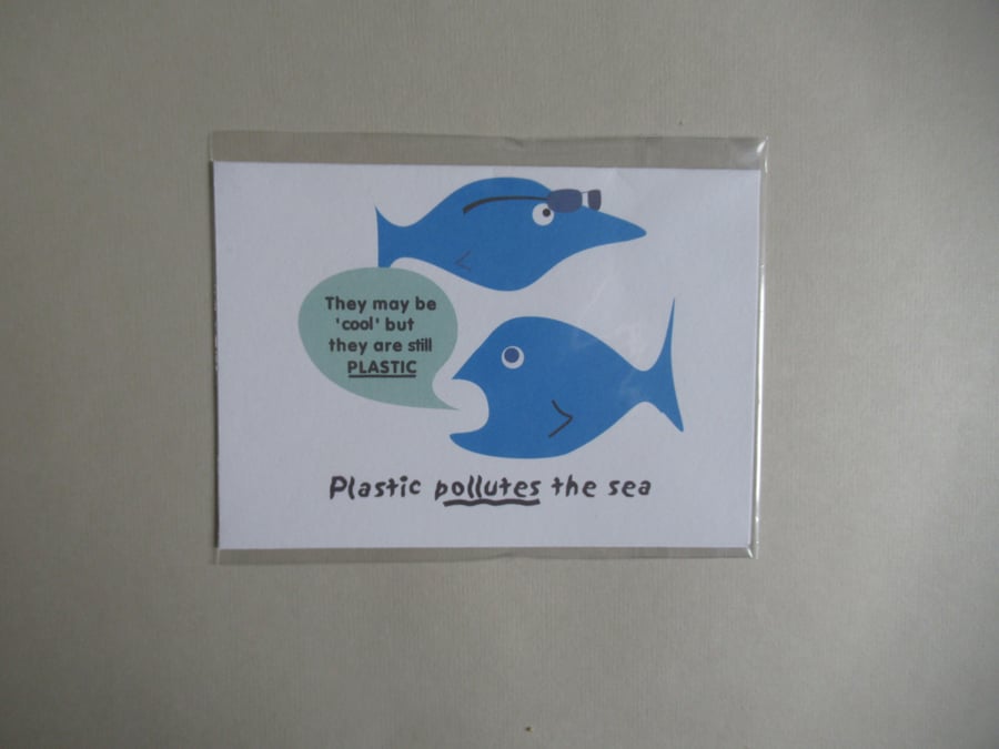 Funny Card, Plastic pollutes the sea. message..