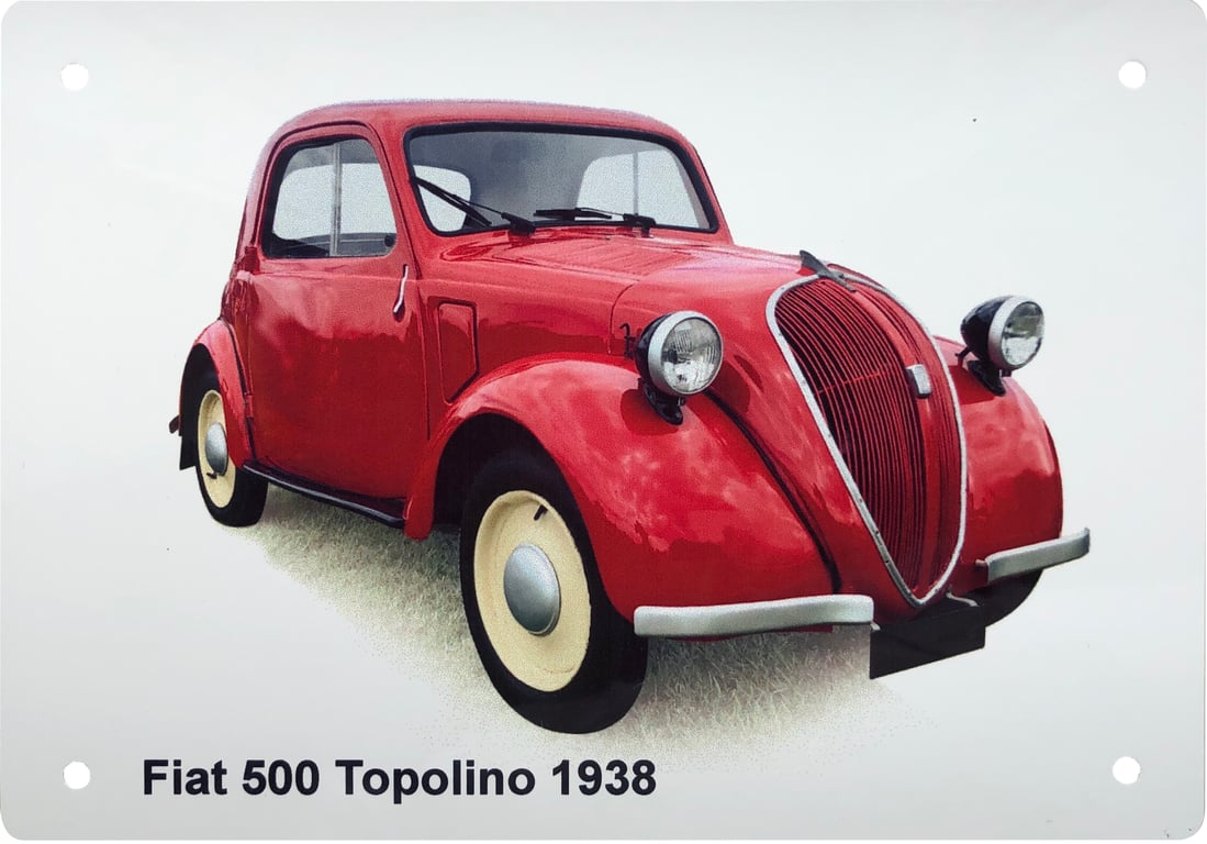 Fiat 500 Topolino 1938 - Aluminium Plaque - A5 or 203x304mm