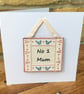 Mum Birthday card & gift, Number One Mum card & decorative hanging, Mother’s Day - Image 7