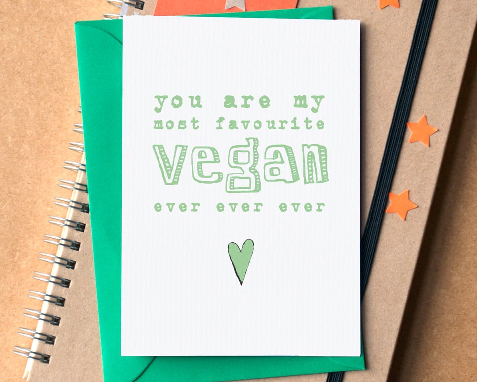 Favourite Vegan Ever Funny Card
