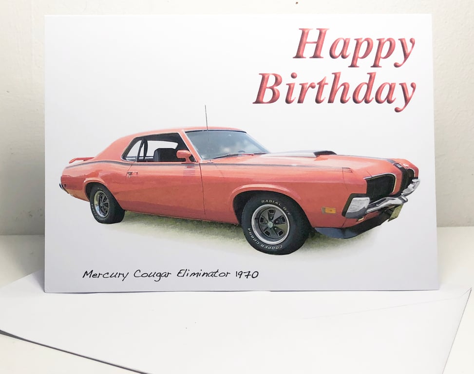 Mercury Cougar Eliminator 1970 - 5x7in Birthday, Anniversary or Plain Card