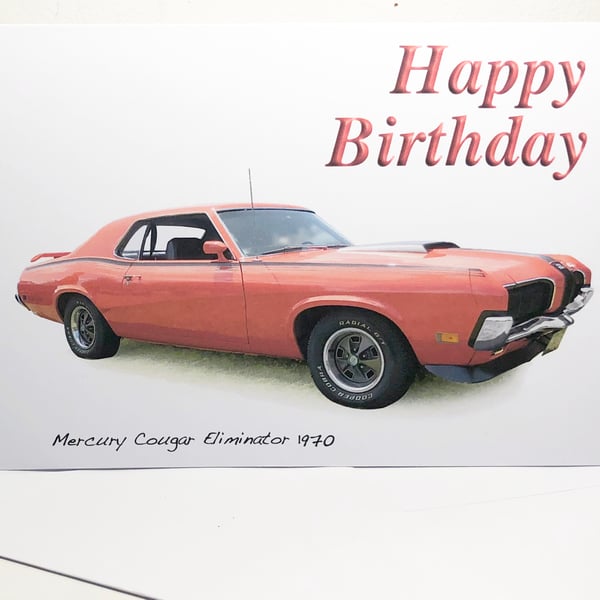 Mercury Cougar Eliminator 1970 - 5x7in Birthday, Anniversary or Plain Card