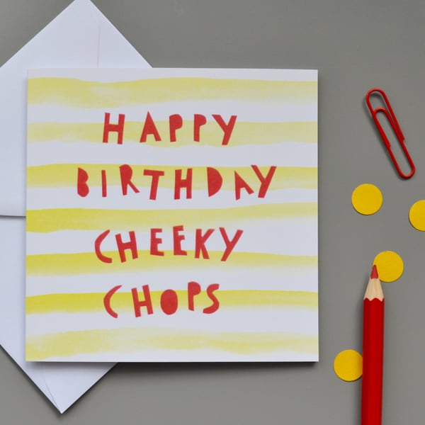 Cheeky Chops Birthday Card