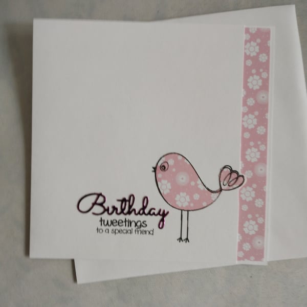 Handmade Birthday Card - Birthday Tweetings to a special friend 