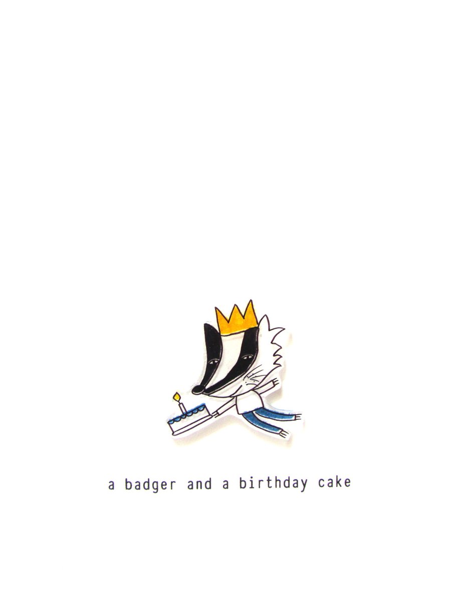 birthday card - a badger and a birthday cake 