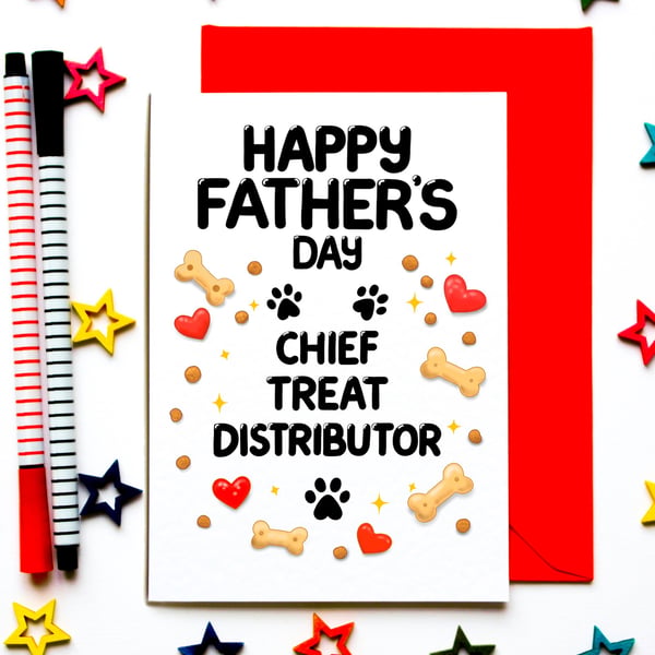 Dog Dad Father's Day Card, Chief Treat Distributor
