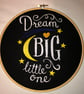 Hooped Embroidered Dream Big Little One - Image 1