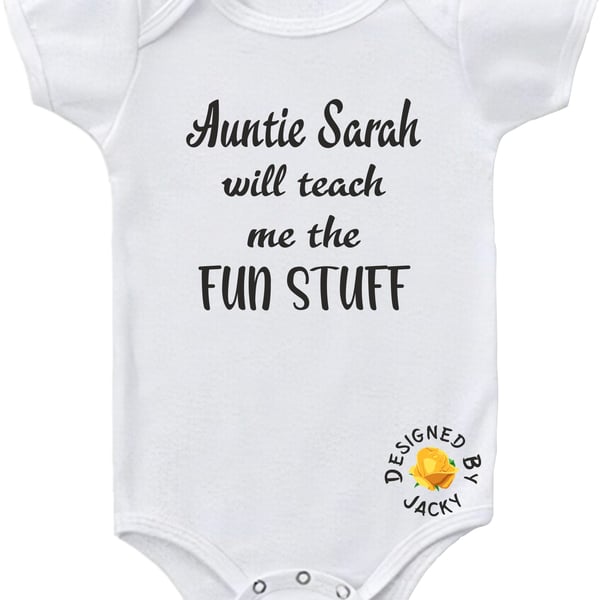 Personalised Baby Bodysuit Auntie (name) Will Teach Me The Fun Stuff