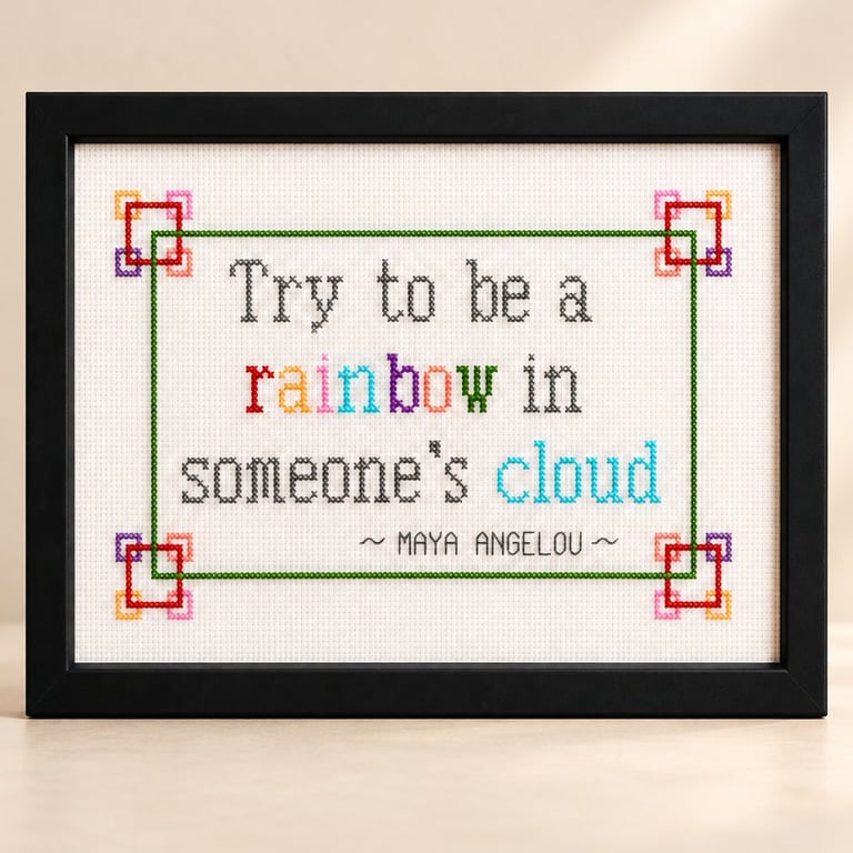 Maya Angelou Quote Cross Stitch – Handmade Framed Inspirational Gift 