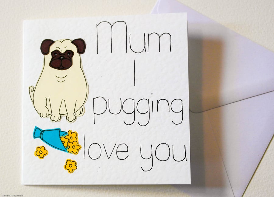Seconds Sunday Mum birthday card, Mothering Sunday card, Pug card 