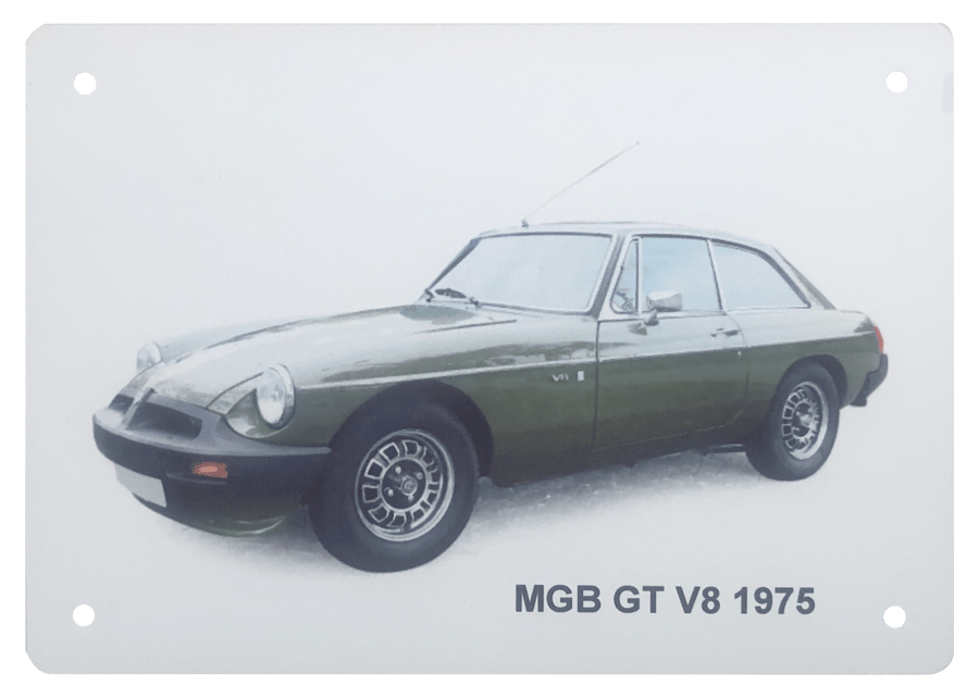 MGB GT V8 1975 - Aluminium Plaque - A5 or 203x304mm