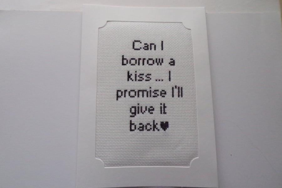 Handmade Valentine Card: 'Borrow a Kiss' Stitched Design