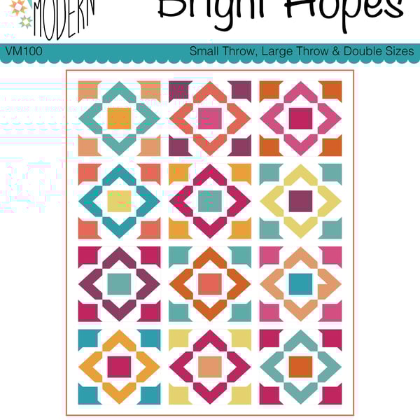 PDF Quilt Pattern - Bright Hopes by Vintagely Modern