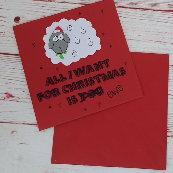 Christmas Card, All I Want for Christmas is Ewe