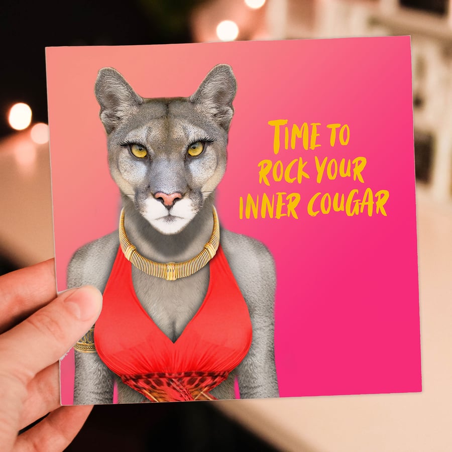 Cougar birthday card: Rock your inner cougar (Animalyser)