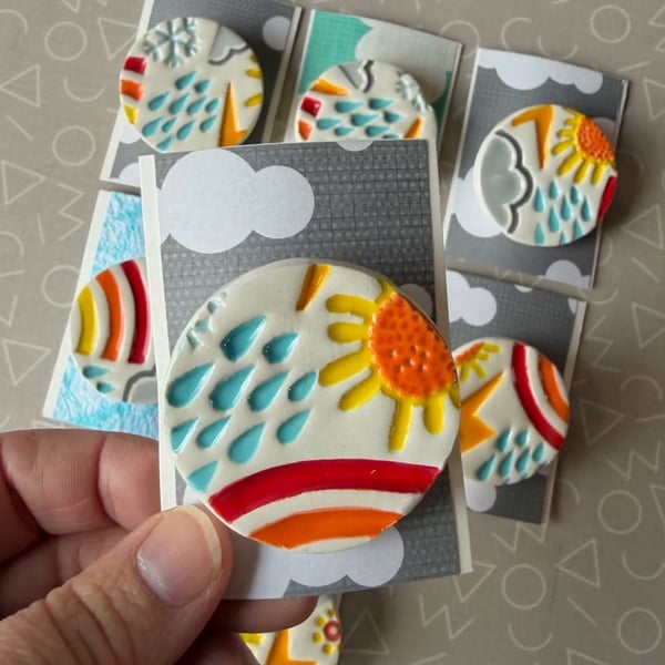 Handmade Weather Ceramic brooch, Hand Made Pottery Badge