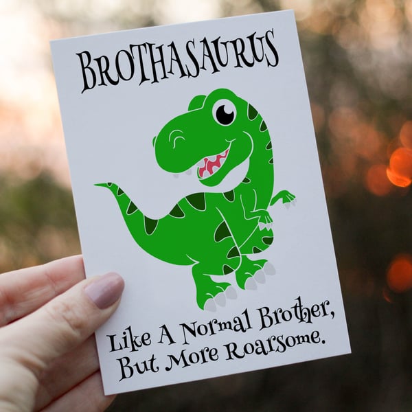 Brother Birthday Card, Dinosaur Birthday Card, Brotherasaurus Birthday Card