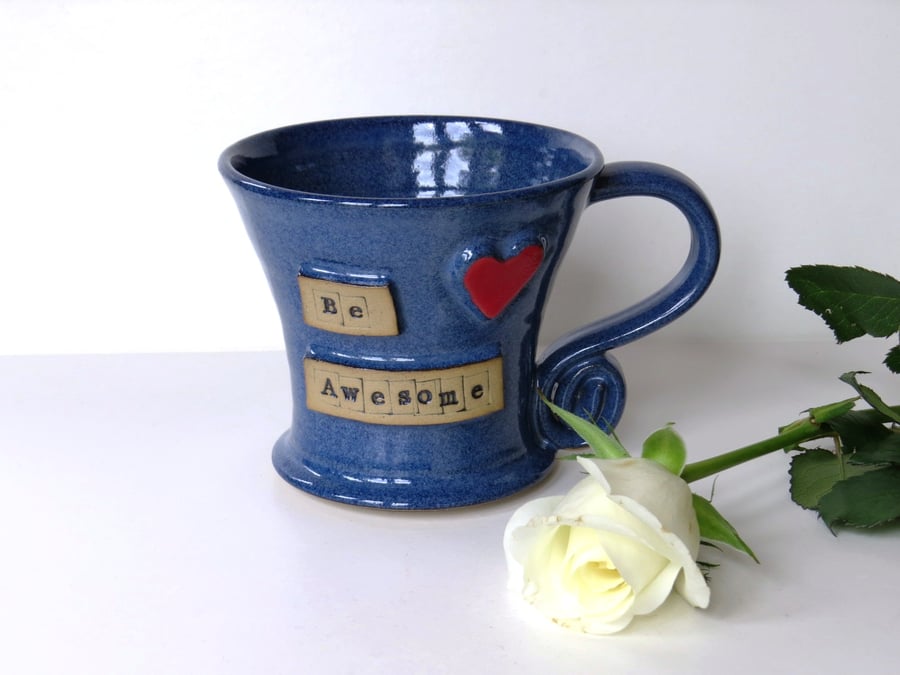 Be Awesome and Red Heart -  Blue Mug  Ceramic Pottery UK