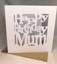 Mum Happy Birthday cards handmade birthday cards - Image 4