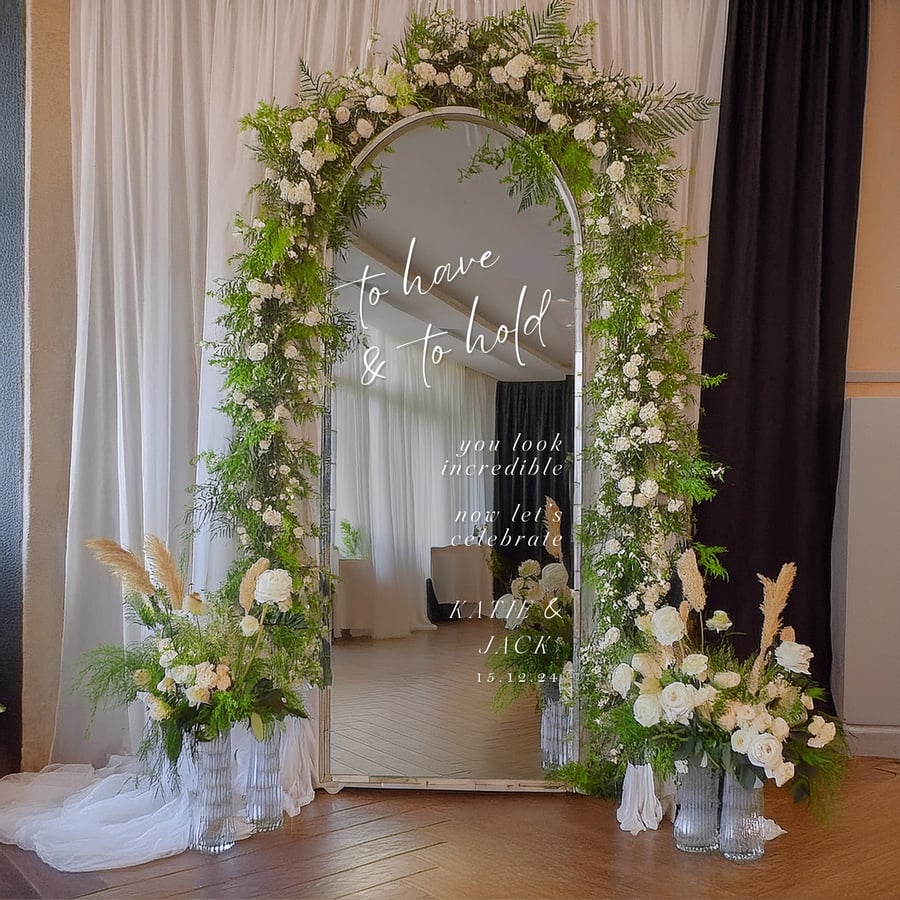 To Have & To Hold - 05: Personalised Wedding Mirror Vinyl Sticker Decal DIY Sign