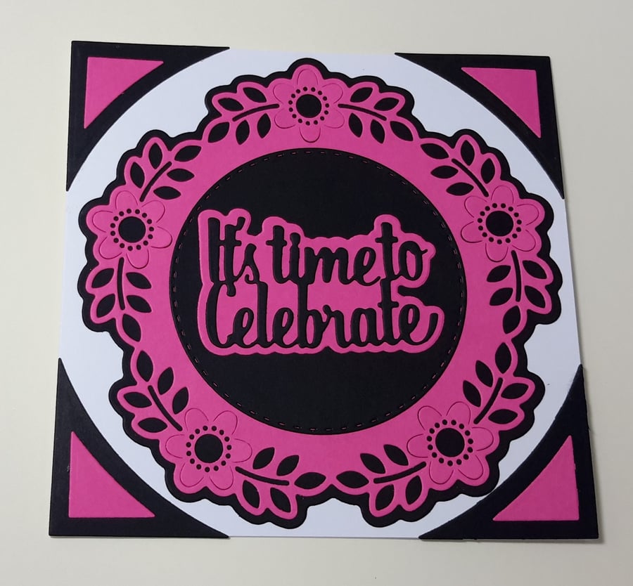It's Time to Celebrate Greeting Card - Pink and Black
