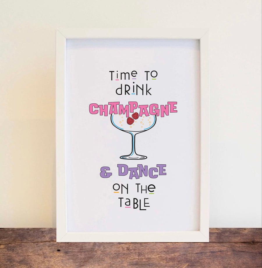 Champagne & Dance Print - fun wall art, home decor. Free postage