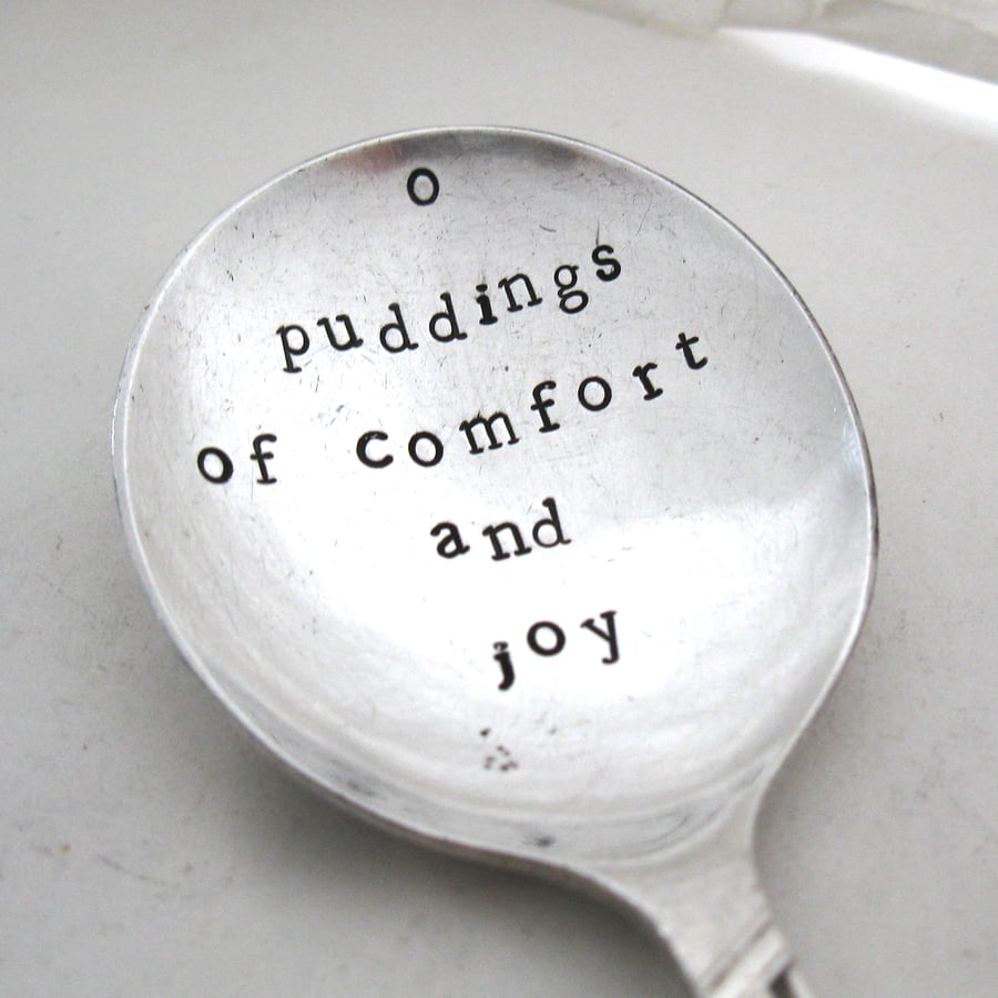 O Puddings of Comfort and Joy, Handstamped Vintage Fruit Spoon
