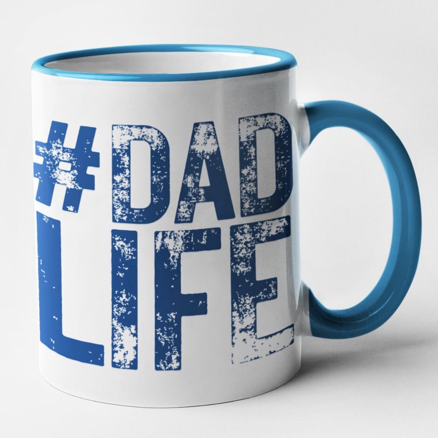 Hashtag Dad Life Mug Rustic Text Effect Fathers Day Dad Birthday Present Funny 